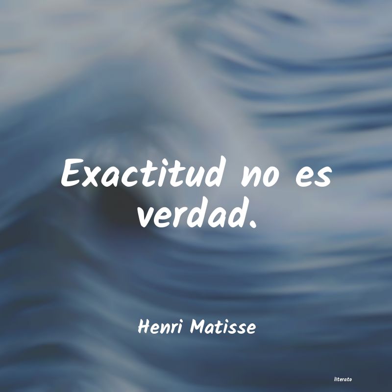 Frases de Henri Matisse