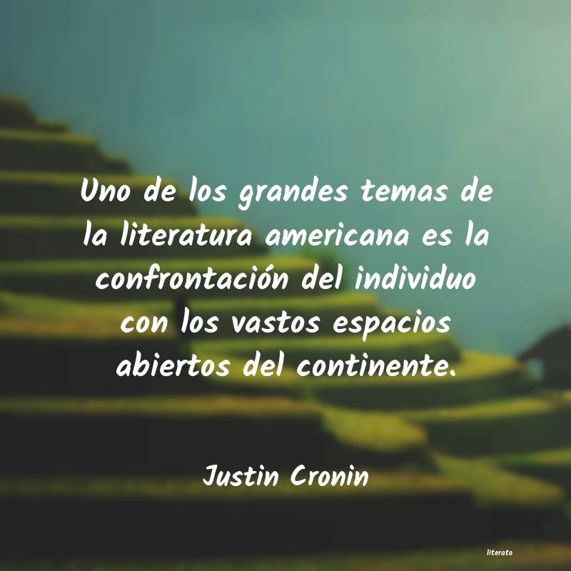 Frases de Justin Cronin