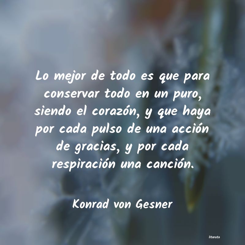 frases de Konrad von Gesner