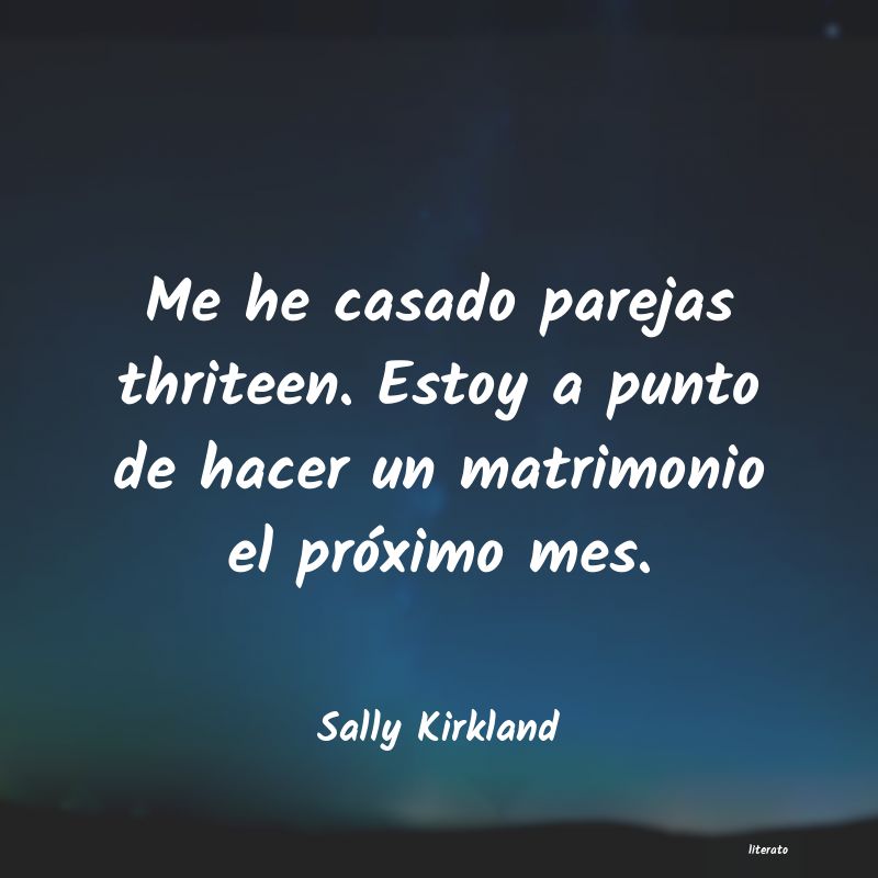 Frases de Sally Kirkland