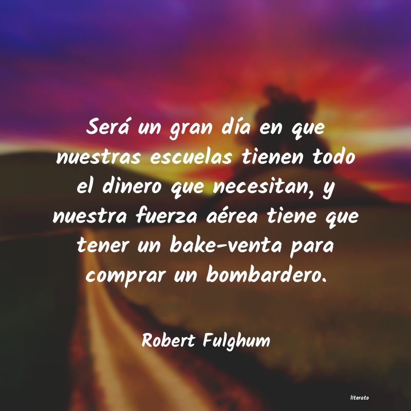 frases de Robert Fulghum