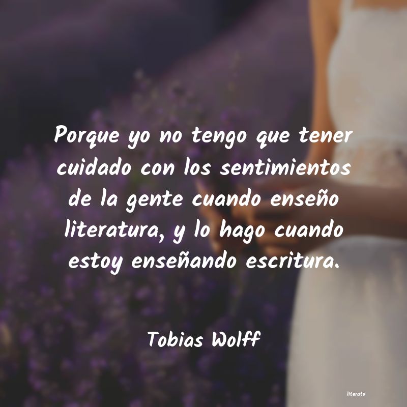 Frases de Tobias Wolff