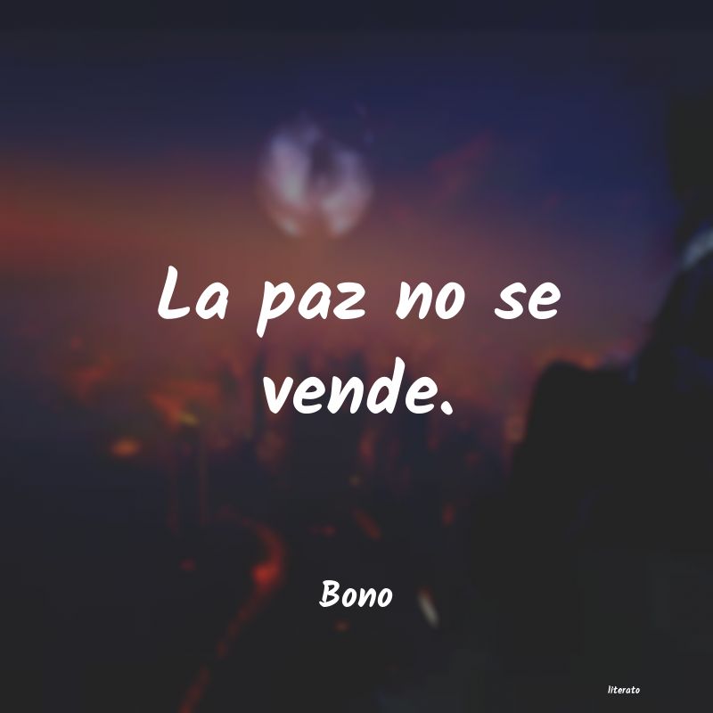 Frases de Bono