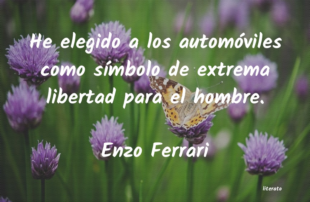 frases de Enzo Ferrari