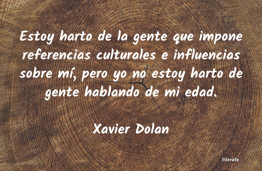 frases de Xavier Dolan