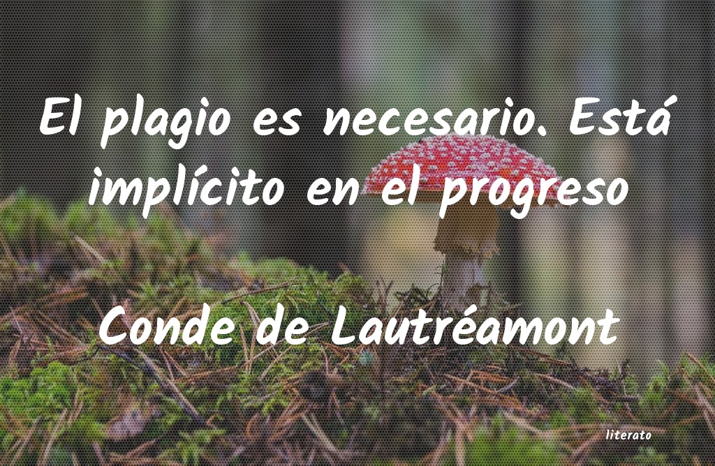frases de Conde de Lautréamont