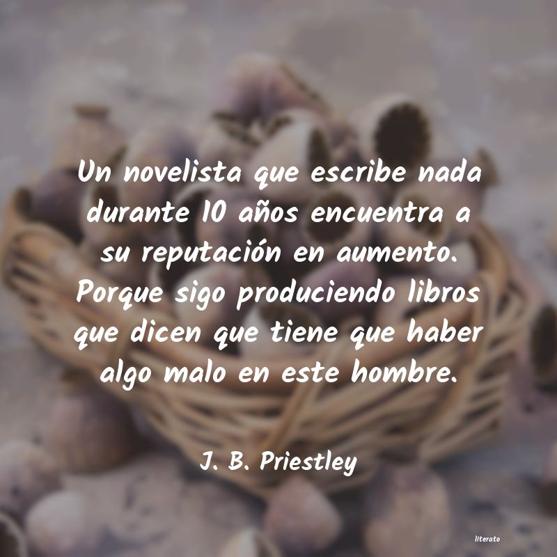 frases de J. B. Priestley