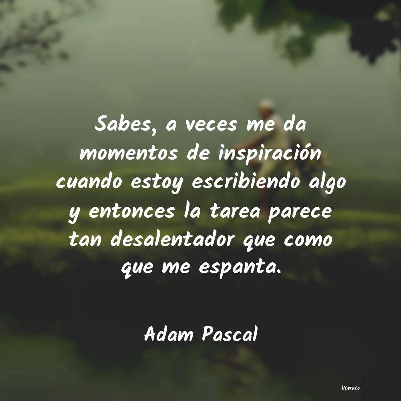 Frases de Adam Pascal