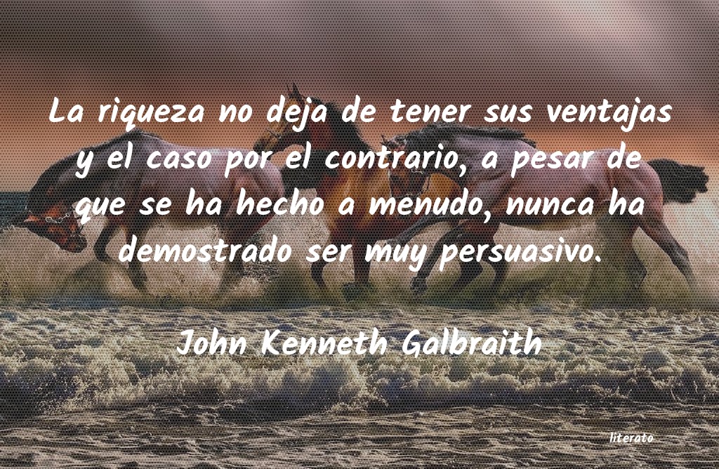 Frases de John Kenneth Galbraith