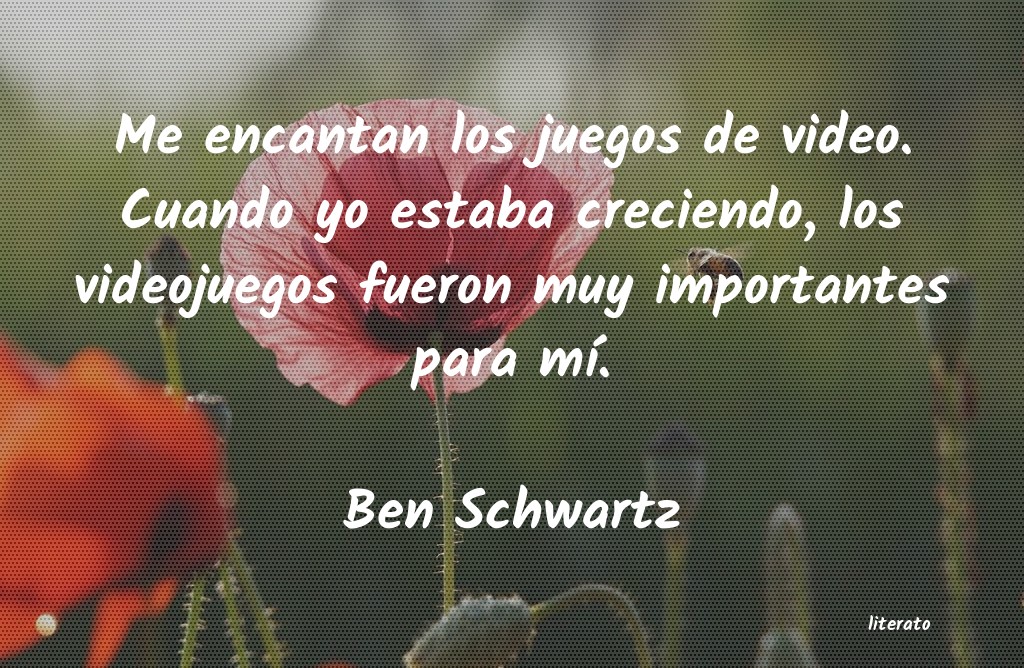 Frases de Ben Schwartz