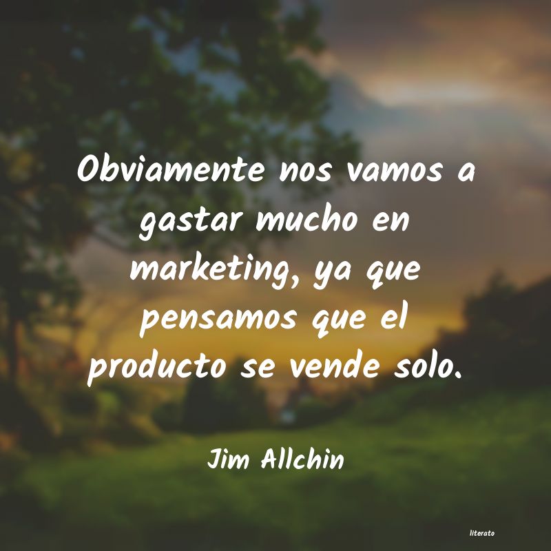 frases de Jim Allchin