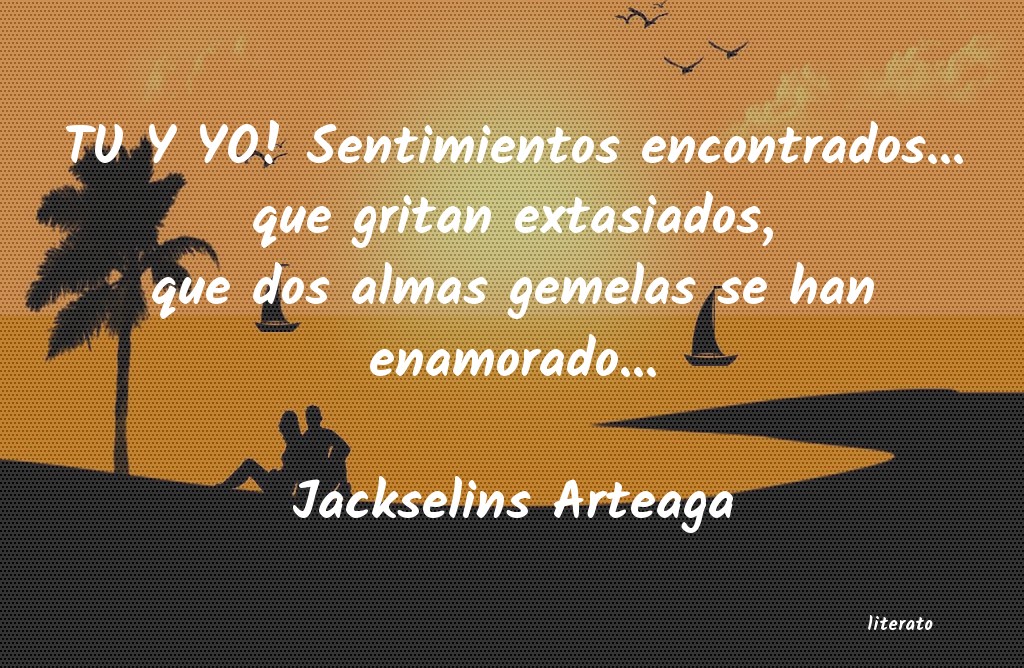 Frases de Jackselins Arteaga