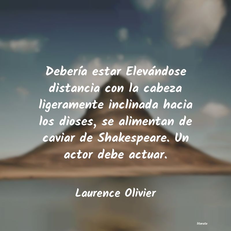 Frases de Laurence Olivier