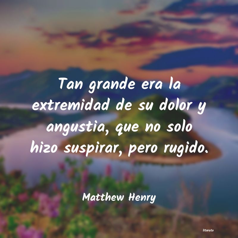 Frases de Matthew Henry