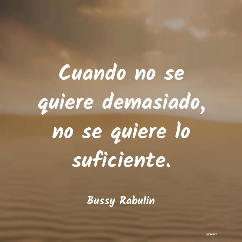 Frases de Bussy Rabulin