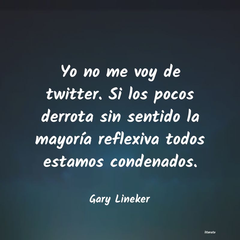 Frases de Gary Lineker