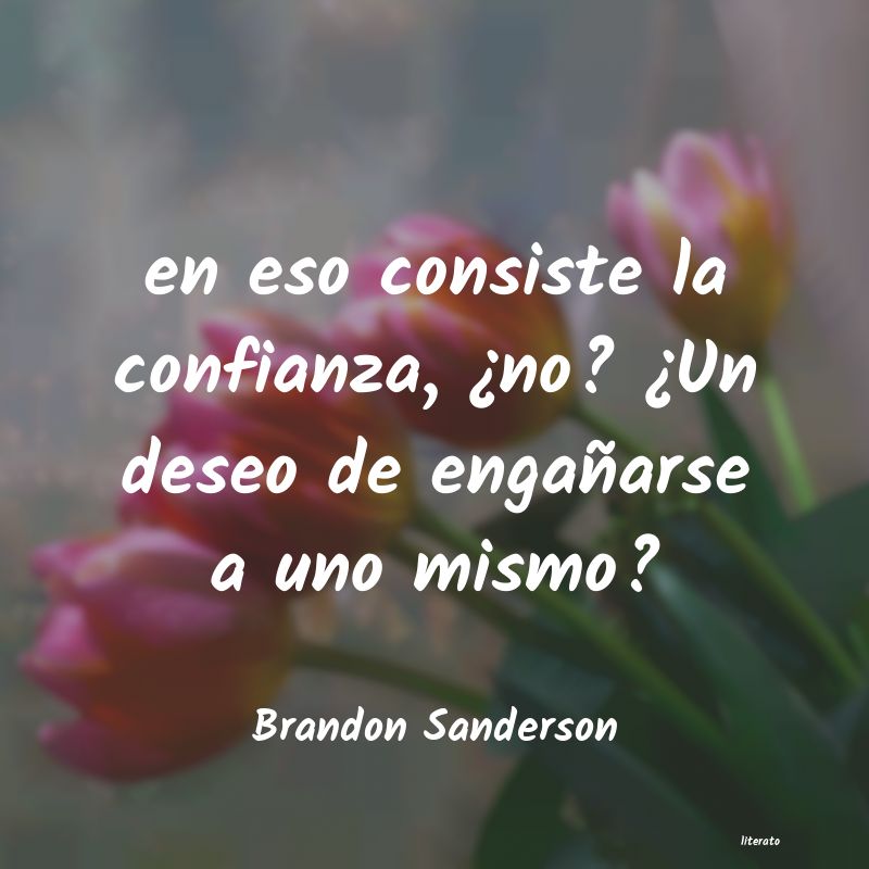 Frases de Brandon Sanderson