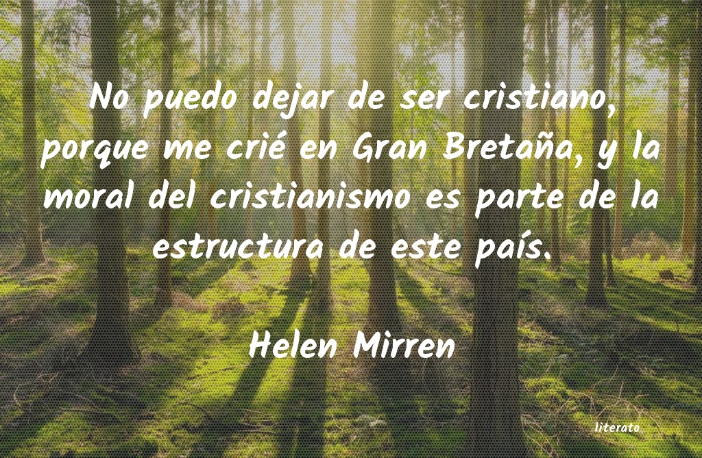 Frases de Helen Mirren