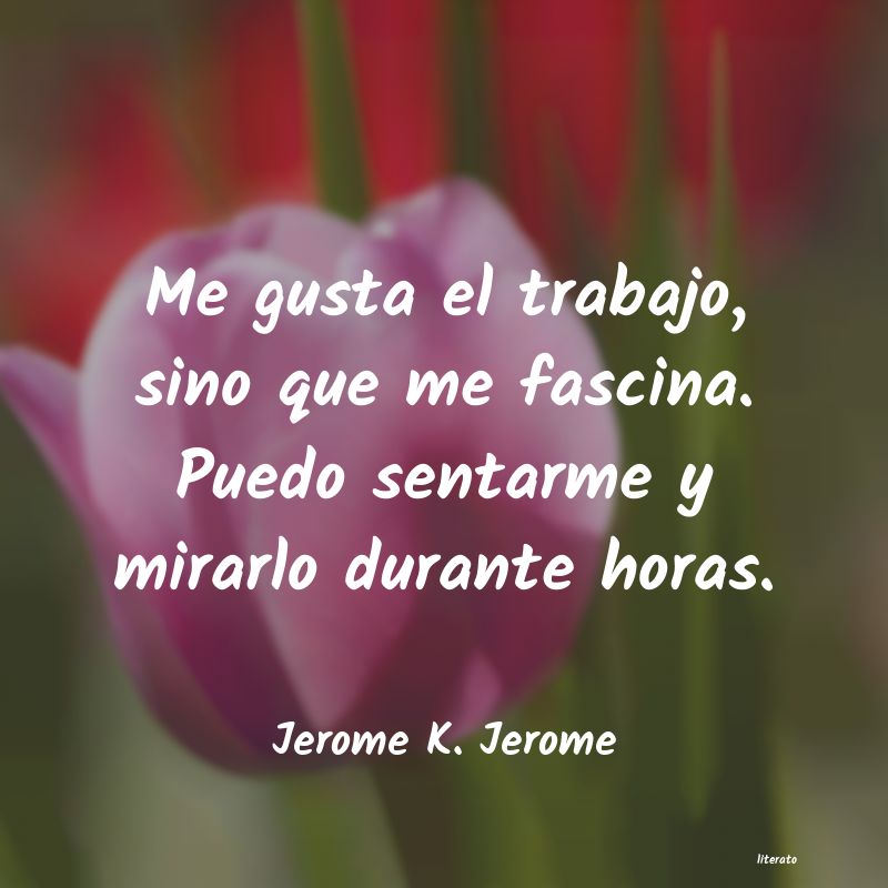 frases de Jerome K. Jerome