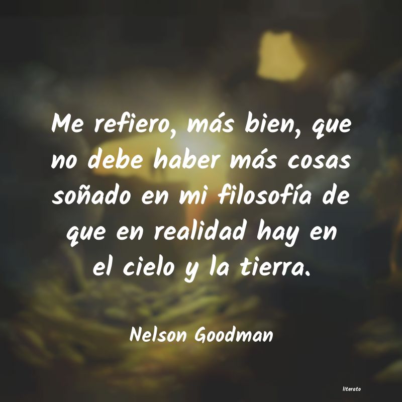 Frases de Nelson Goodman