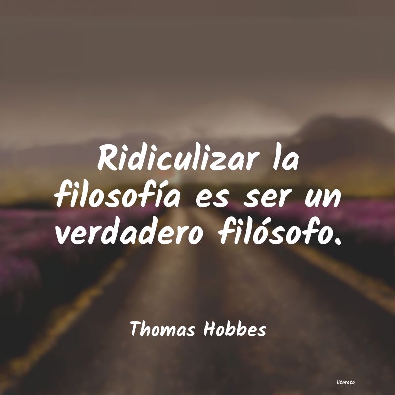 Frases de Thomas Hobbes