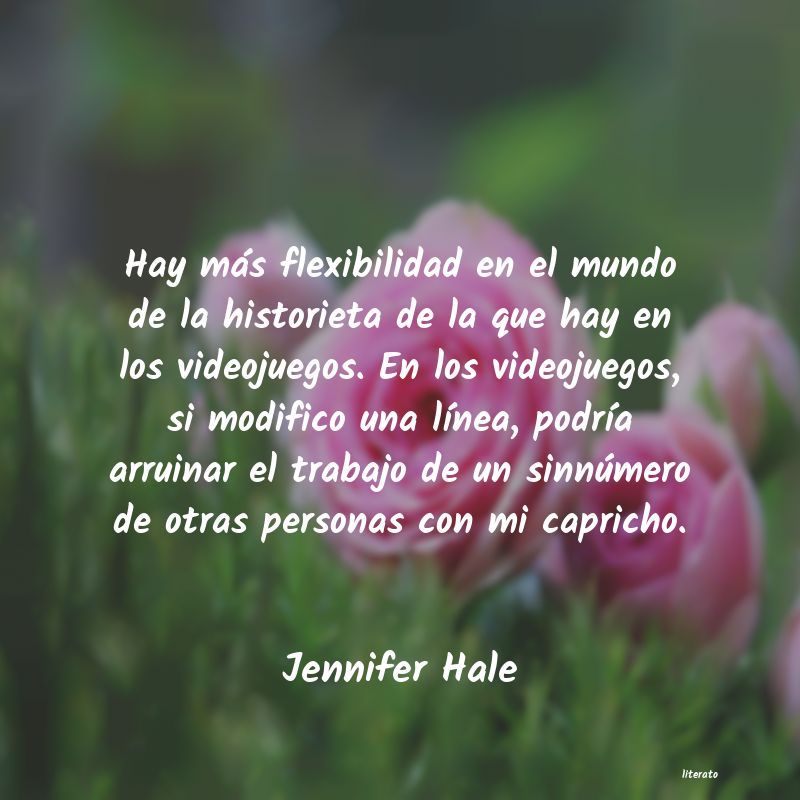 Frases de Jennifer Hale