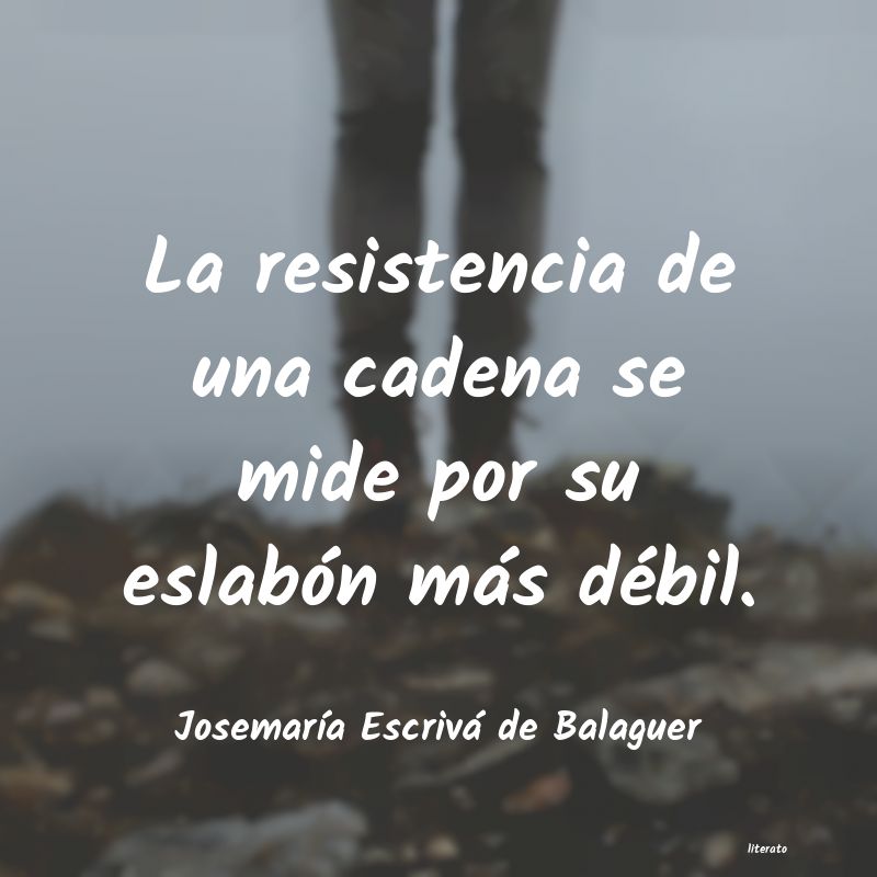 frases de JosemarÃa Escrivá de Balaguer