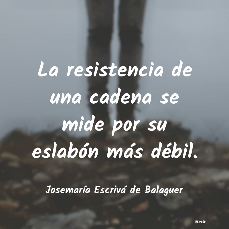 Frases de Josemaría Escrivá de Balaguer