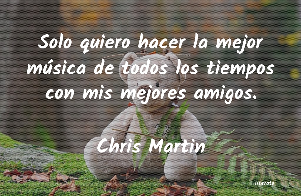 Frases de Chris Martin