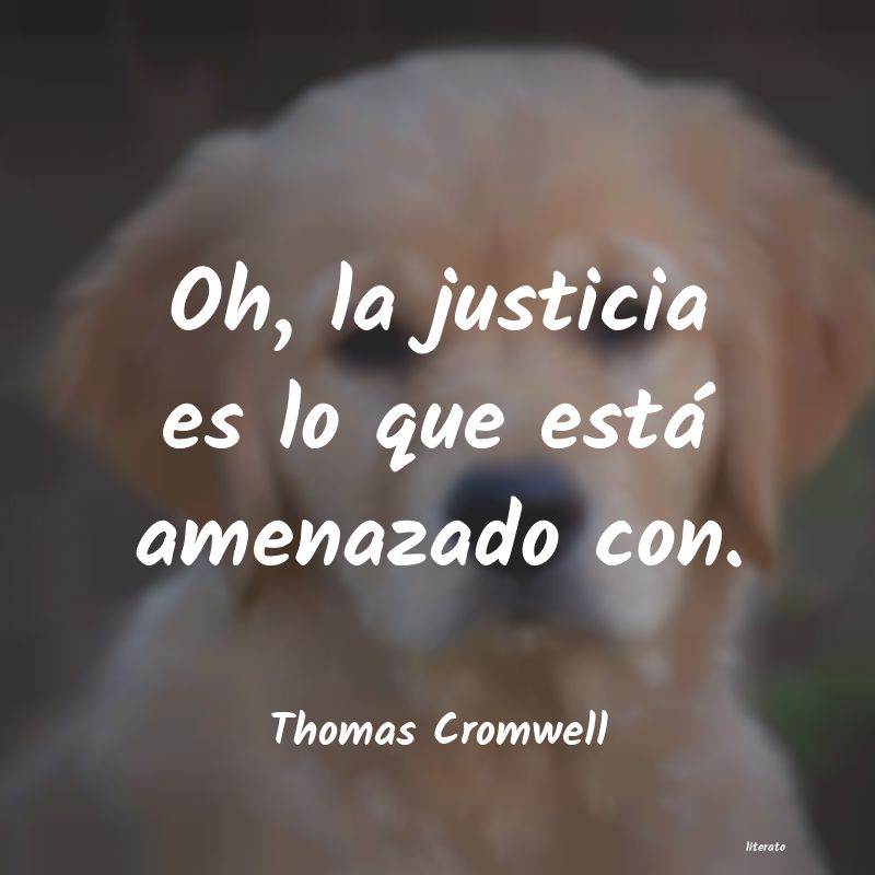Frases de Thomas Cromwell