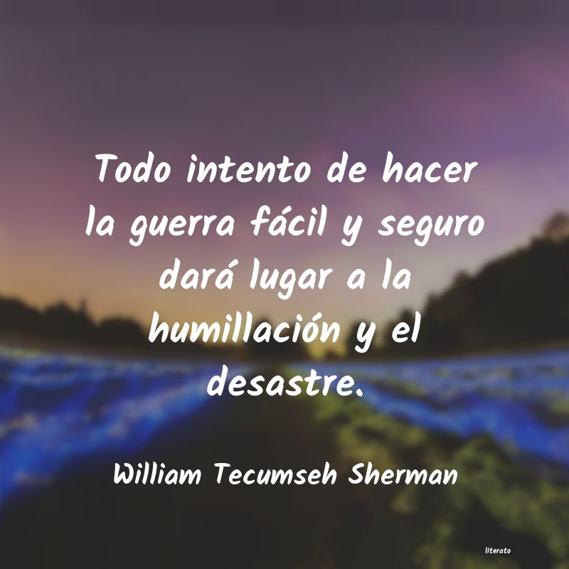 Frases de William Tecumseh Sherman