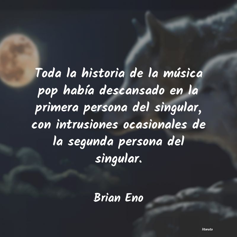 Frases de Brian Eno