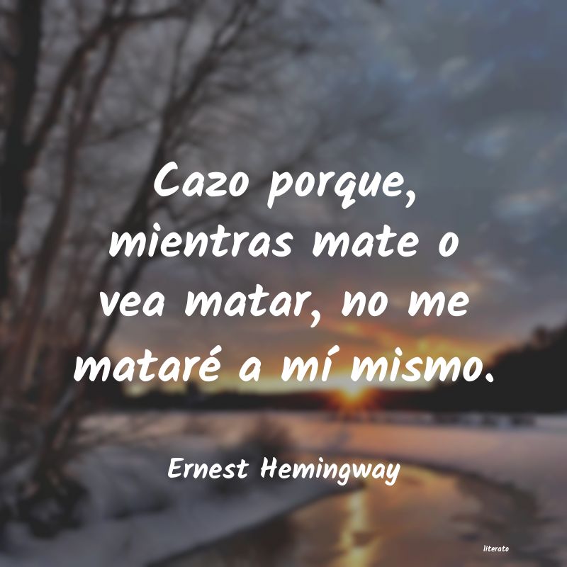 Frases de Ernest Hemingway