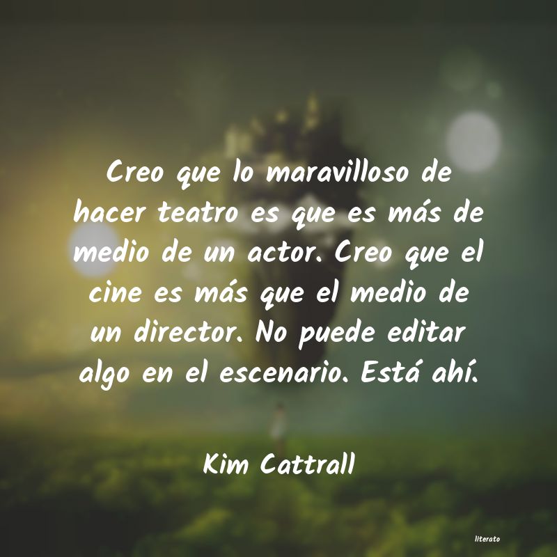 Frases de Kim Cattrall