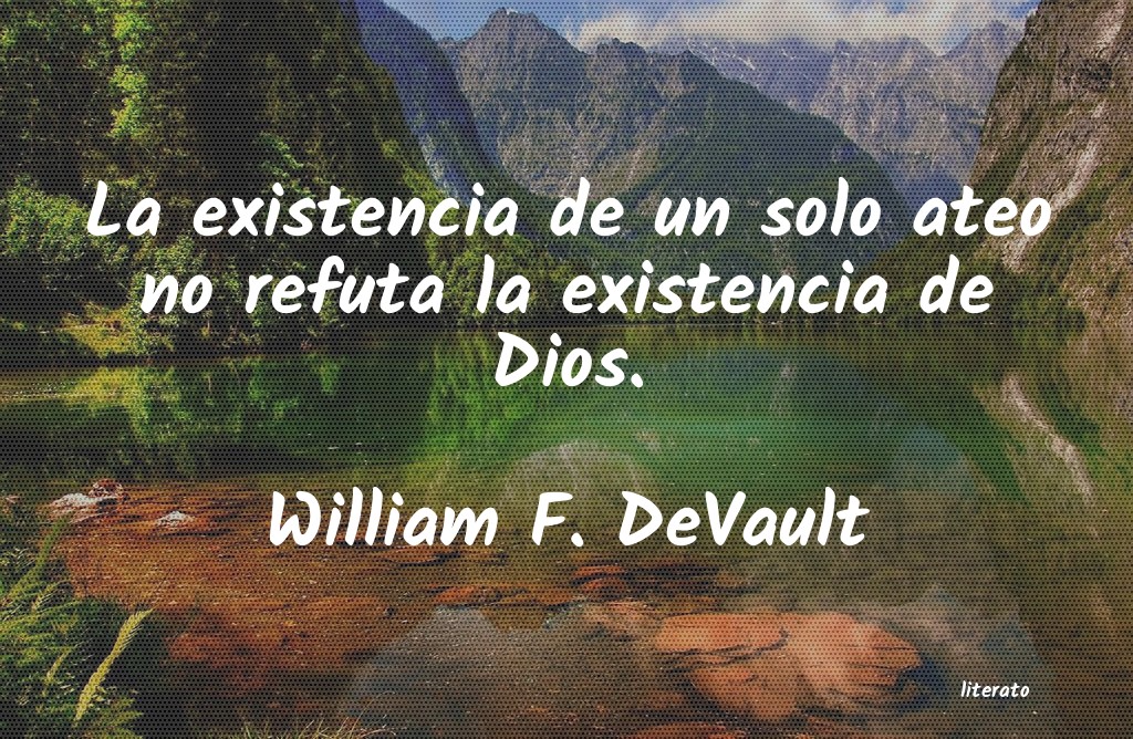 Frases de William F. DeVault