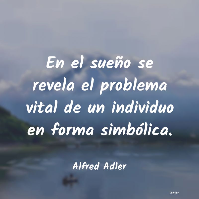 Frases de Alfred Adler