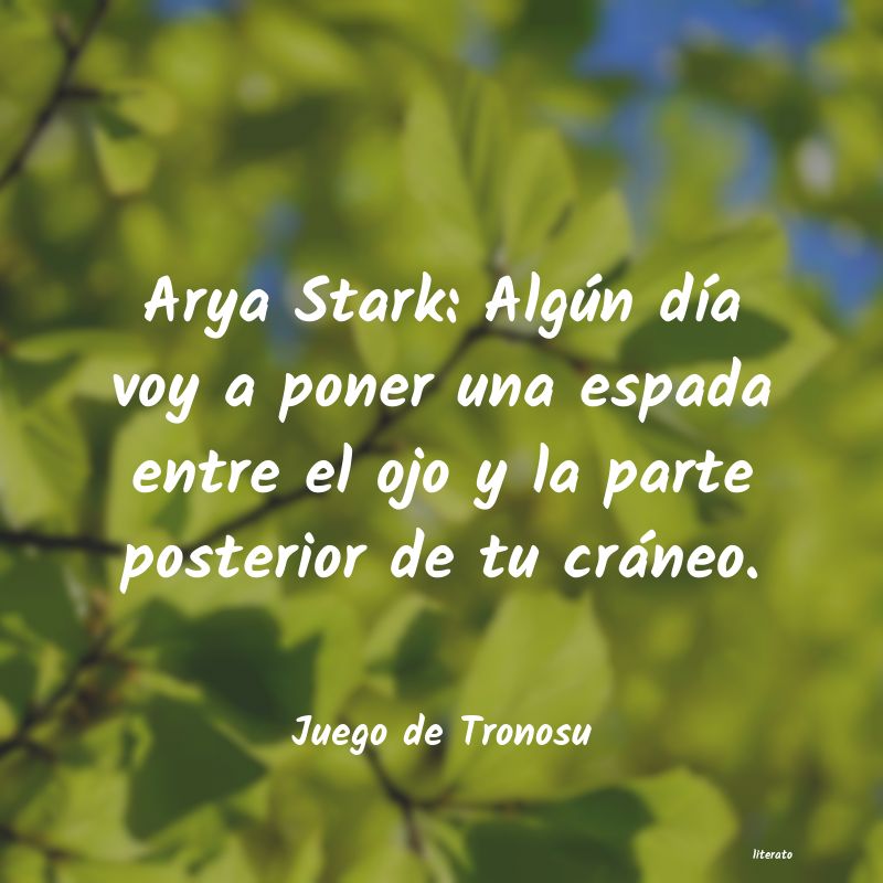 frases de Juego de Tronosu