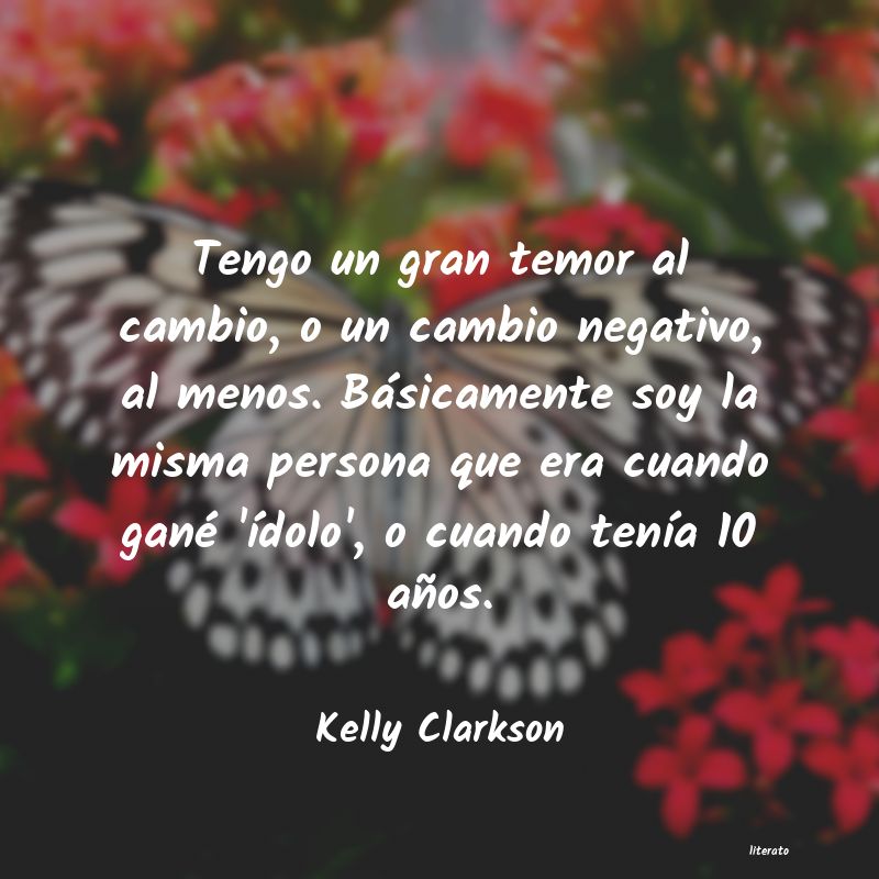 Frases de Kelly Clarkson