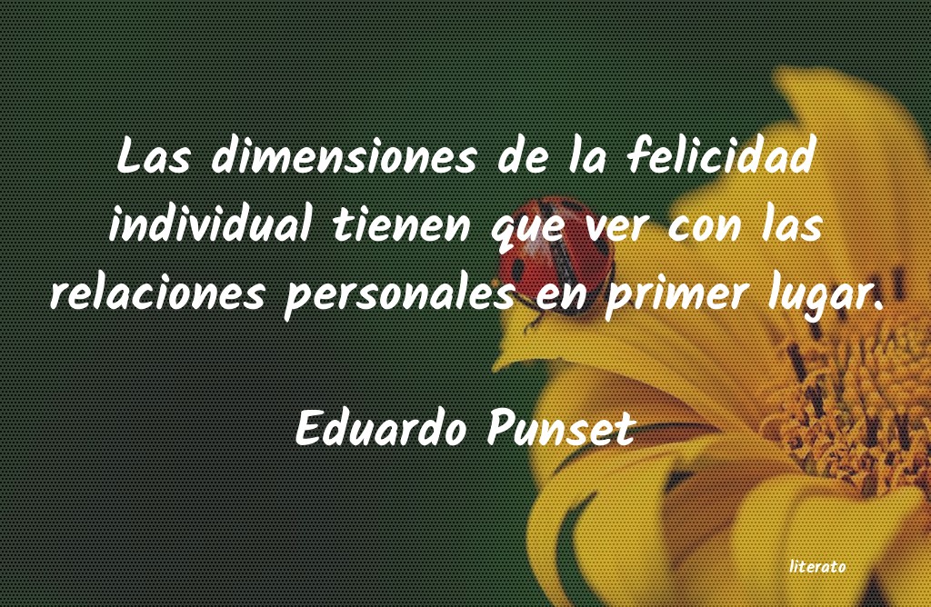 Frases de Eduardo Punset