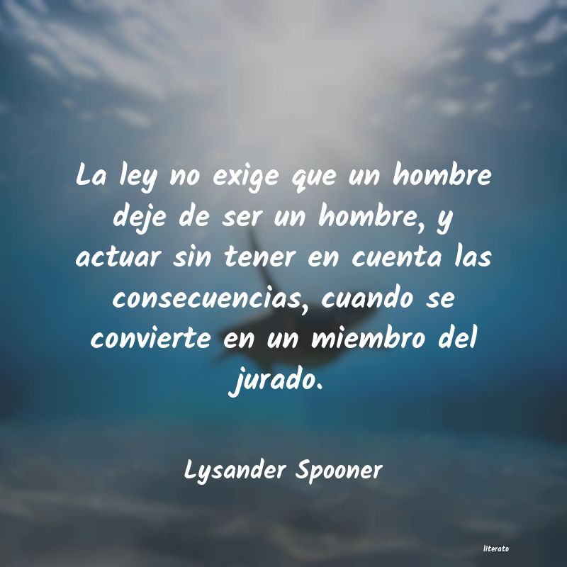 frases de Lysander Spooner