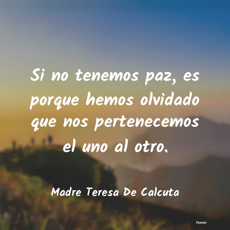 Frases de Madre Teresa De Calcuta