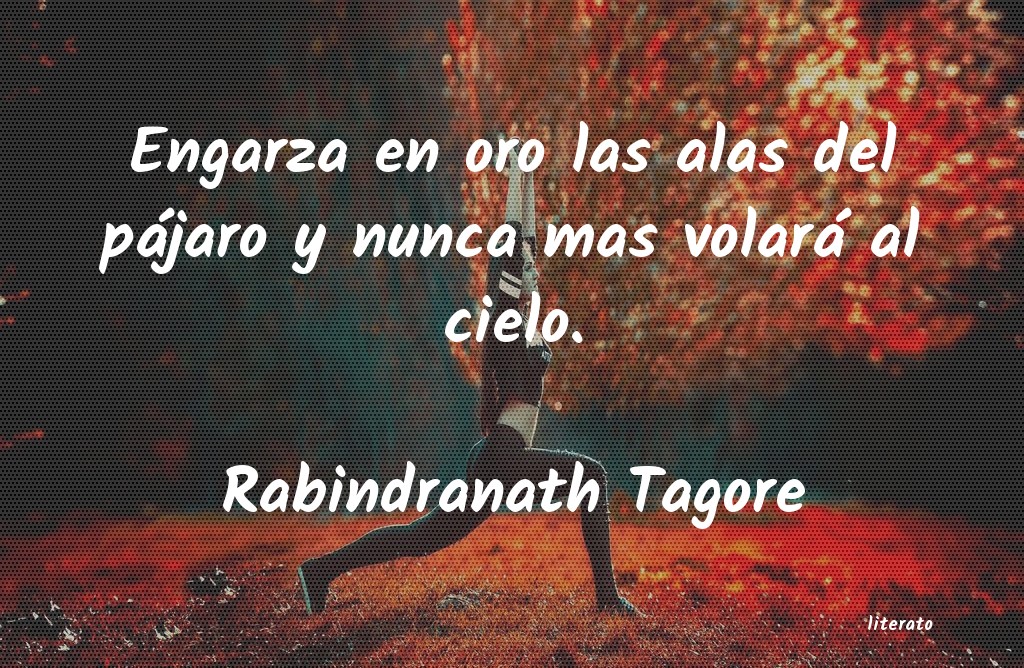 Frases de Rabindranath Tagore