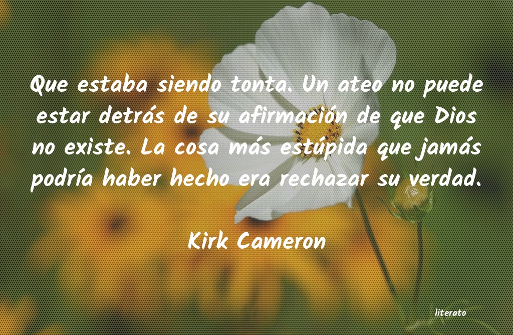 Frases de Kirk Cameron