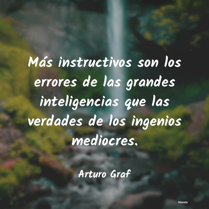 Frases de Arturo Graf