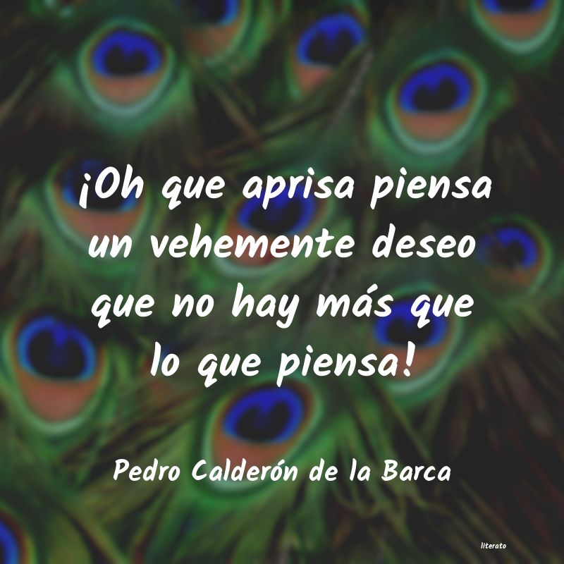frases de Pedro Calderón de la Barca