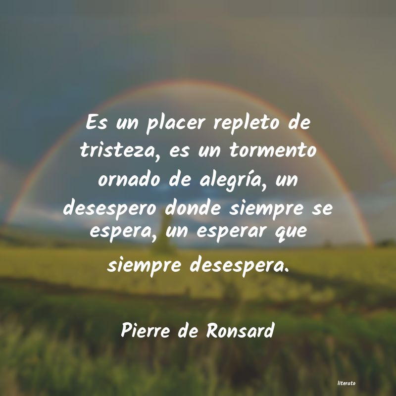 frases de Pierre de Ronsard