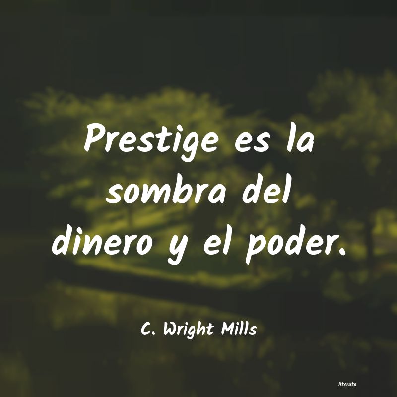 Frases de C. Wright Mills