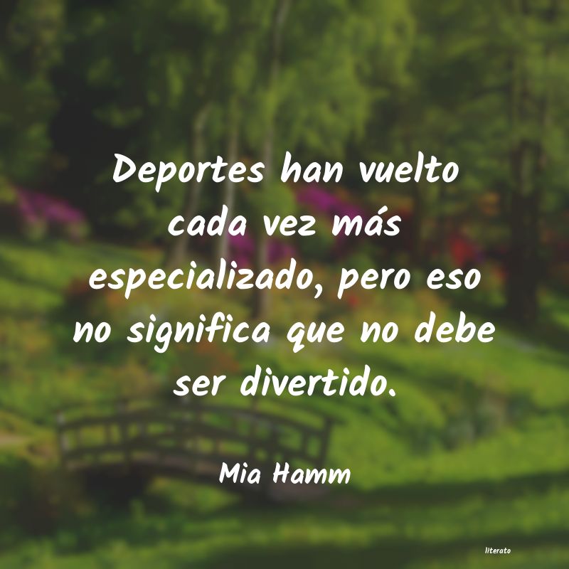 Frases de Mia Hamm