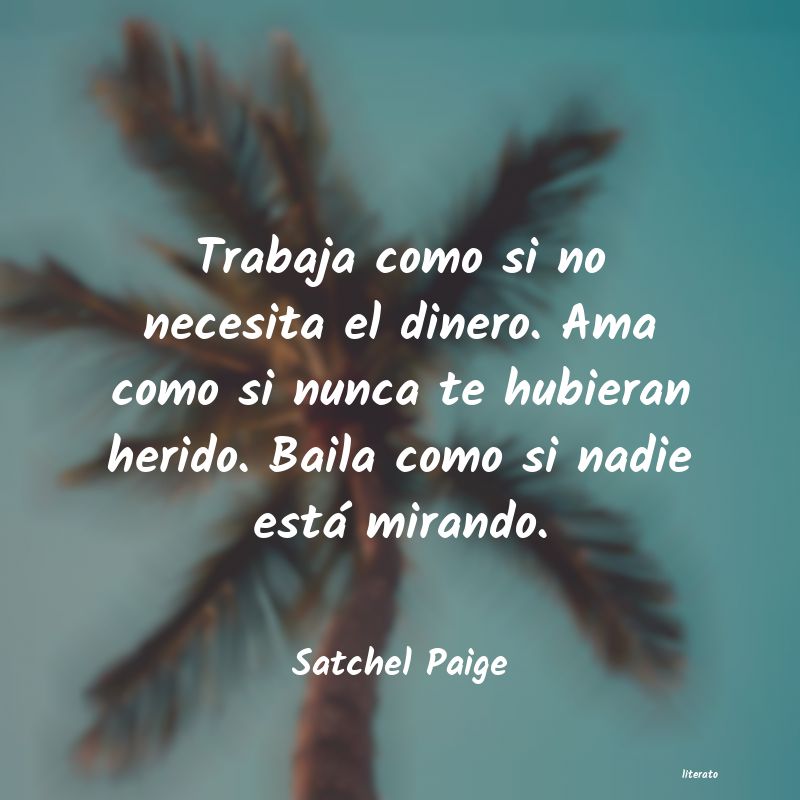 frases de Satchel Paige