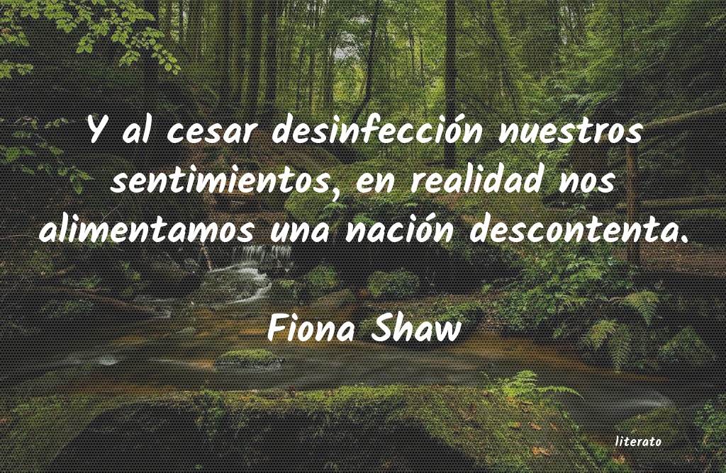 Frases de Fiona Shaw